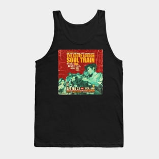 POSTER TOUR - SOUL TRAIN THE SOUTH LONDON 73 Tank Top